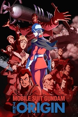 機動戦士ガンダム THE ORIGIN 前夜 赤い彗星 poszter