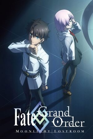 Fate/Grand Order -MOONLIGHT/LOSTROOM- poszter