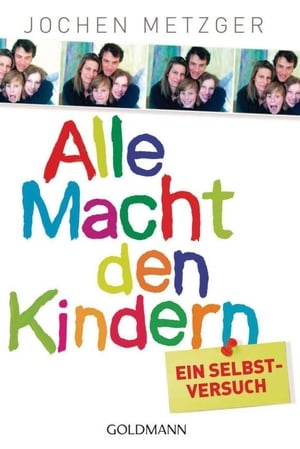 Alle Macht den Kindern! poszter