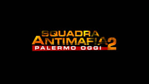 Squadra antimafia – Palermo oggi Season 2 Ep.2 2. epizód