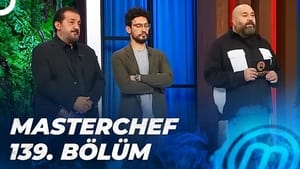 MasterChef Türkiye 5. évad Ep.139 139. epizód