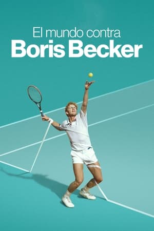 Boom! Boom! A világ Boris Becker ellen poszter