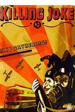 Killing Joke: XXV The Gathering poszter