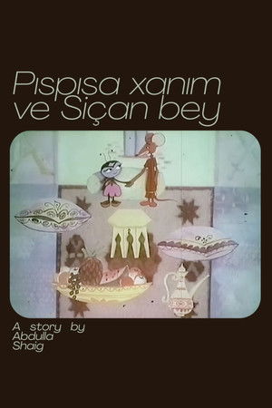 Pıspısa xanım və Siçan bəy poszter