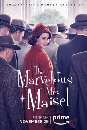 A káprázatos Mrs. Maisel poszter