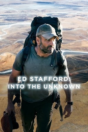 Ed Stafford: Into the Unknown poszter