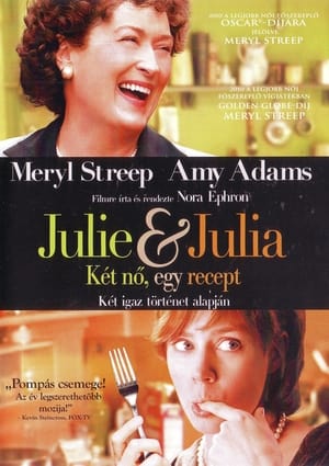 Julie & Julia - Két nő, egy recept