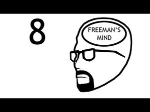 Freeman's Mind 1. évad Ep.8 8. epizód