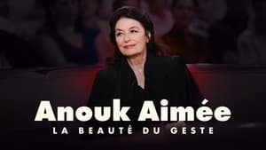 Anouk Aimée, la beauté du geste háttérkép