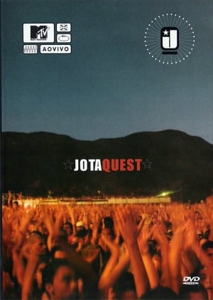 Jota Quest - MTV Ao Vivo