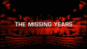 Doctor Who: The Missing Years háttérkép