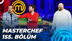 MasterChef Türkiye 5. évad Ep.155 155. epizód