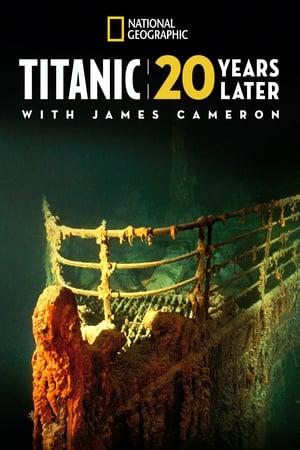 Titanic: 20 évvel később James Cameronnal