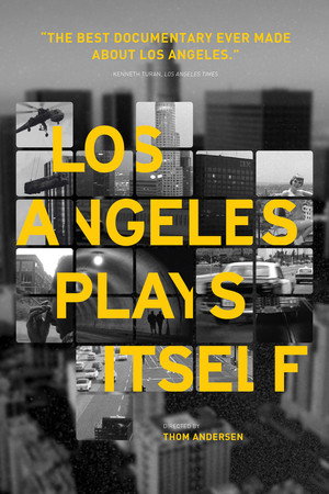 Los Angeles Plays Itself poszter