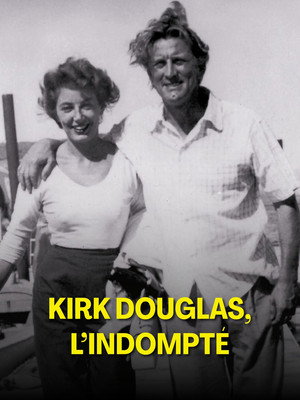 Kirk Douglas, l'indompté poszter
