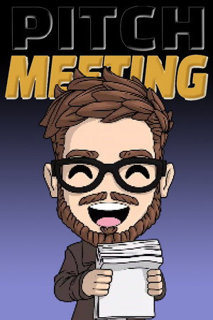 Pitch Meeting poszter