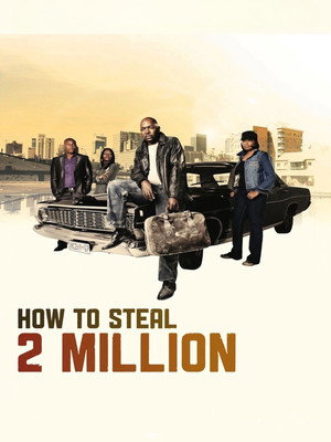 How to Steal 2 Million poszter