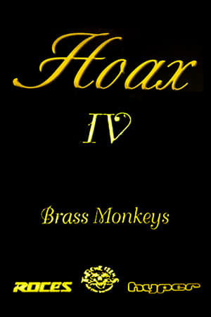 Hoax IV - Brass Monkeys poszter