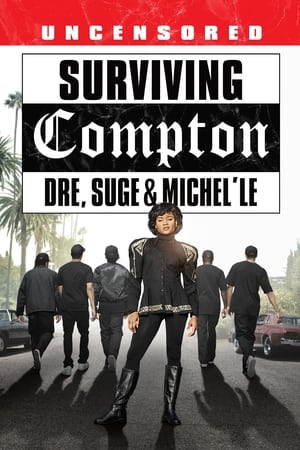 Surviving Compton: Dre, Suge and Michel'le poszter