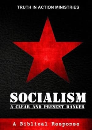 Socialism: A Clear and Present Danger poszter