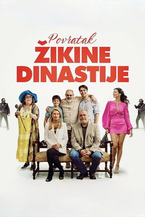 Povratak Žikine dinastije poszter