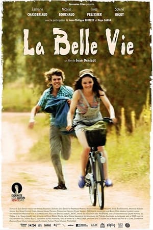 La Belle Vie poszter