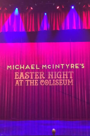 Michael McIntyre's Easter Night at the Coliseum poszter