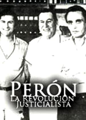 Perón: La revolución justicialista poszter