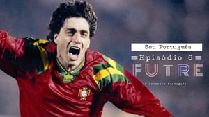 Paulo Futre: O Primeiro Português 1. évad Ep.6 6. epizód