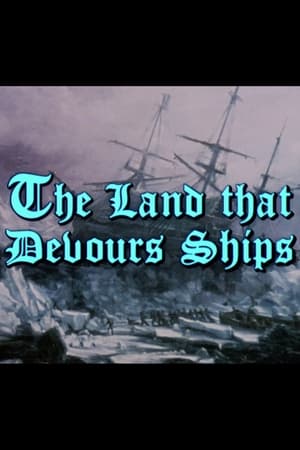 The Land That Devours Ships poszter