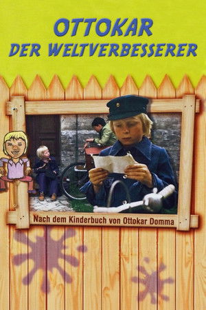 Ottokar der Weltverbesserer poszter