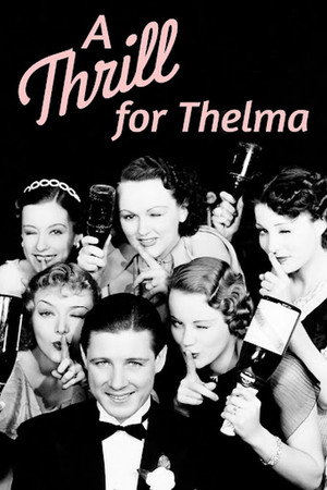 A Thrill for Thelma poszter