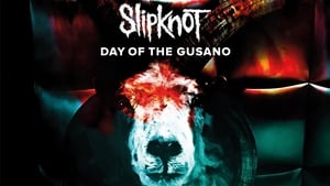 Slipknot - Day of the Gusano háttérkép