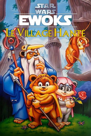 Star Wars: Ewoks - The Haunted Village poszter