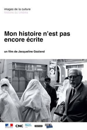 Mon Histoire N'est Pas Encore Écrite