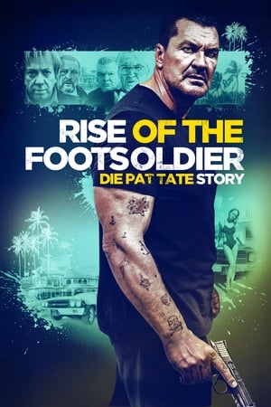 Rise of the Footsoldier 3: The Pat Tate Story poszter