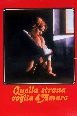 Quella strana voglia d'amare poszter