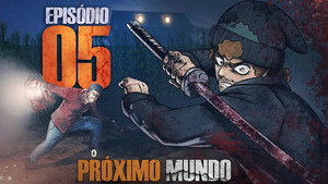 O Próximo Mundo 1. évad Ep.5 5. epizód