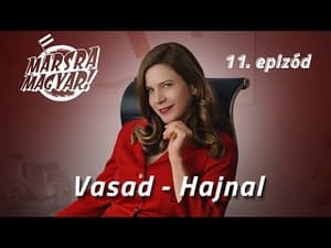 Marsra magyar! 1. évad Ep.11 Vasad - Hajnal