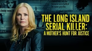 The Long Island Serial Killer: A Mother's Hunt for Justice háttérkép