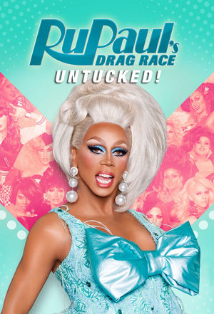 RuPaul's Drag Race: Untucked