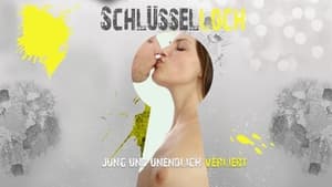 Schlüsselloch - Jung und unendlich verliebt háttérkép