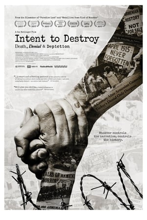 Intent to Destroy: Death, Denial & Depiction poszter