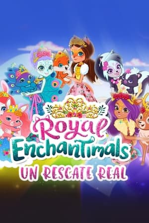 Royal Enchantimals: A Royal Rescue poszter