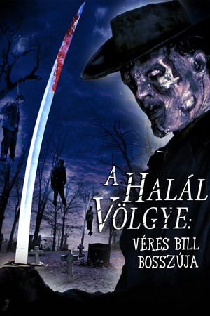 A halál völgye: Véres Bill bosszúja