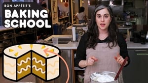 Bon Appétit's Baking School Season 1 Ep.3 3. epizód