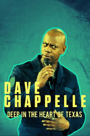 Dave Chappelle: Deep in the Heart of Texas poszter
