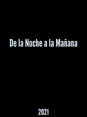 De la Noche a la Mañana poszter