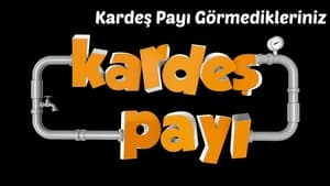 Kardeş Payı Speciális epizódok Ep.1 1. epizód