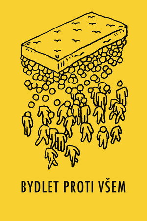 Bydlet proti všem